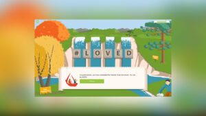 Still from the Takeda Hub, of 6 tiles with #LOVED written on them in front of a waterfall