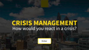 The text Crisis Management: How would you react in a crisis? Over a greyed out image of the London Skyline